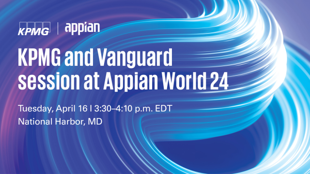 See you at the KPMG and Vanguard session at #AppianWorld on Tue., 4/16, at 3:30 p.m. Here how Vanguard has leveraged Appian to realize significant business operational cost reduction, customer experience improvement, and business risk containment. bit.ly/3PMk6NY