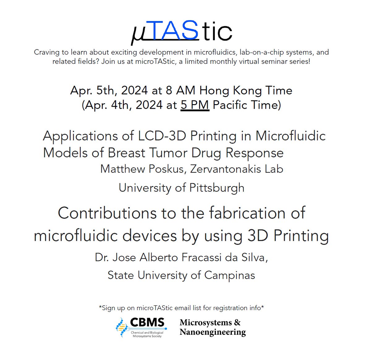 Reminder! Please note, starting this month the microTAStic seminar will start at 5 pm pacific time to keep the start time at 8 am for our colleagues joining us from countries in Asia that do not have daylight savings time changes.