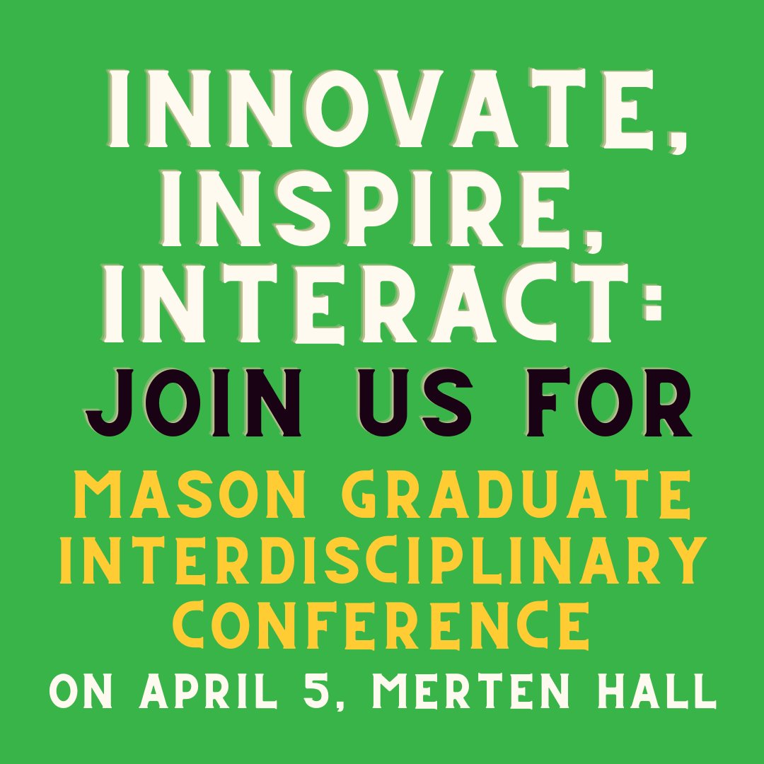 Attention all Graduate students! The 2024 Mason Graduate Interdisciplinary Conference on April 5th! This conference, co-hosted by GAPSA, Graduate Student Life, and the Graduate Division, highlights the research of Mason’s graduate students across disciplines! 🔗in bio to register