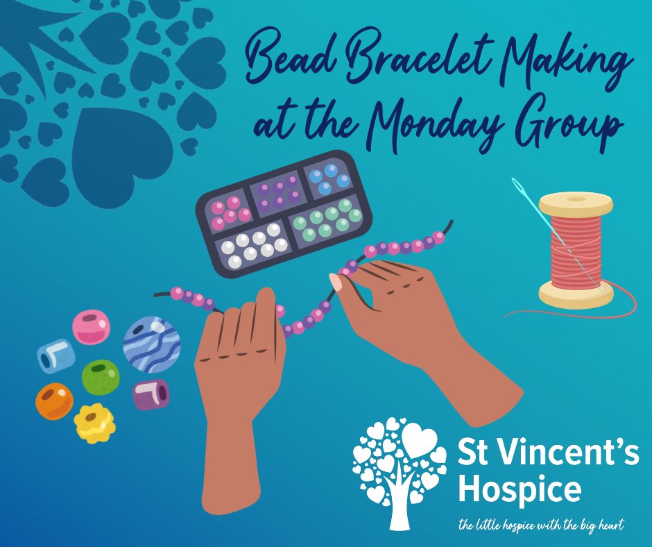 📿 Bead Bracelet Making at Day Services 📿 On Monday 8th April, from 1-3pm, the Monday Day Services Group will be making Bead Bracelets. To find out more please visit 👉ow.ly/qnIA50PKBfV #TheLittleHospiceWithTheBigHeart💙 #DayServices #CompanionshipAtTheHeartOfCare💙