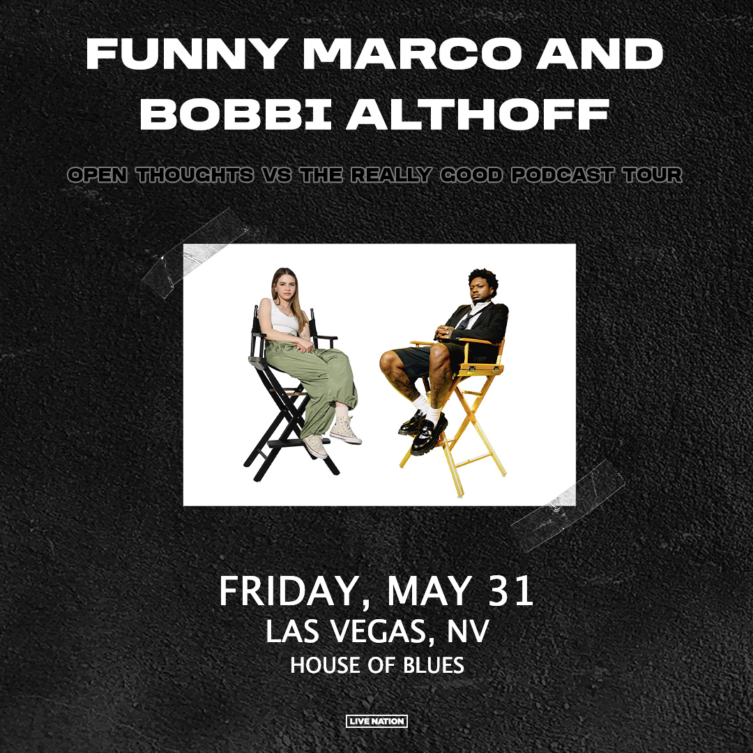 Just Announced! 🚨 Professional jokester Funny Marco and interview queen Bobbi Althoff are taking over our House on 5/31! 👉 Presale starts 4/4 @ 10 AM Use Code: RIFF 👉 Tickets on sale this Friday @ 10 AM! Get Tickets 🎫 livemu.sc/4cIgqGP