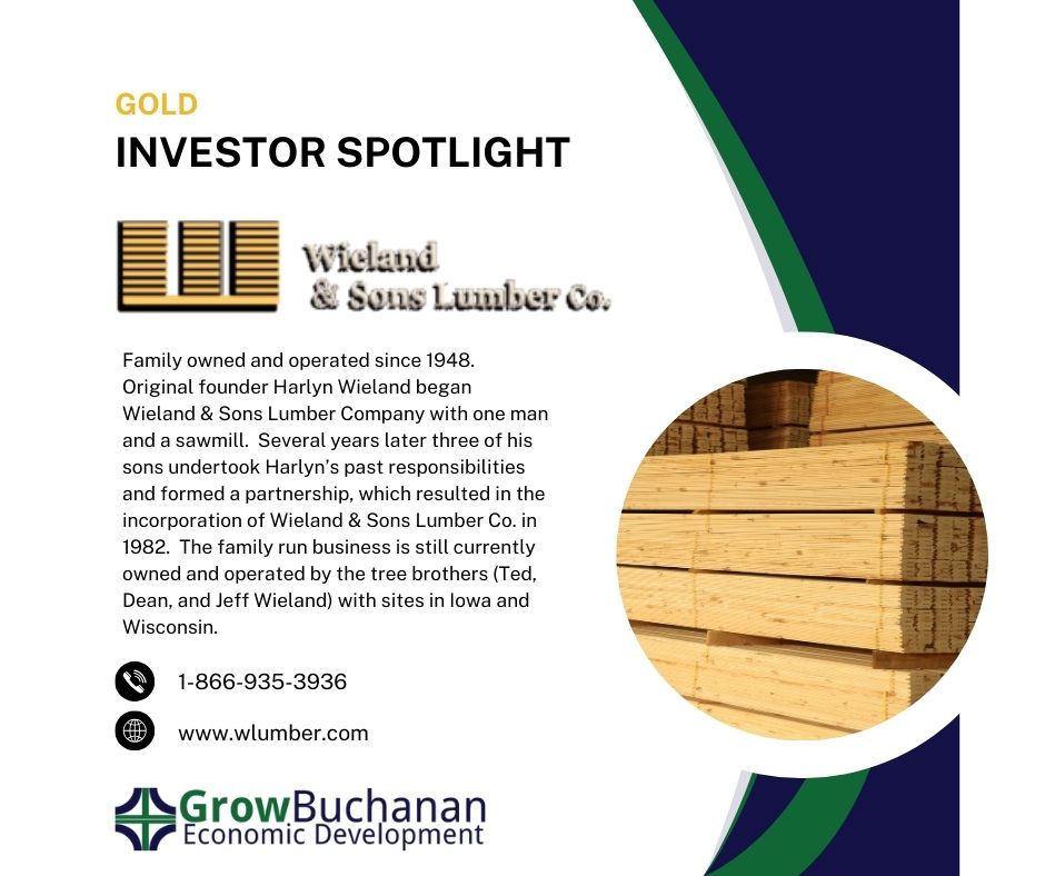 BCEDC Investor Spotlight: Wieland & Sons Lumber Co. - Serving nationwide and international markets. Learn more at wlumber.com. Thanks for investing in Growing Buchanan County! #GrowingOpportunities #GrowBuchanan