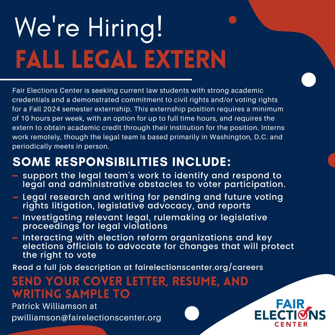 Fair Elections Center is seeking current law students with strong academic credentials and a demonstrated commitment to civil rights and/or voting rights for a Fall 2024 semester externship.Head to fairelectionscenter.org/careers for more information and apply today!