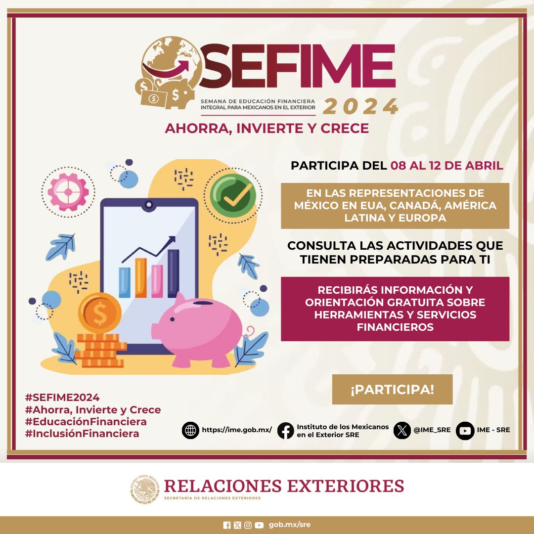 📣¡Acompáñanos de 8-12 de abril a la Semana de Educación Financiera Integral para Mexicanos en el Exterior 2024! 💰📚💻@IME_SRE @IF_IME #SEFIME2024#SEFIME2024 #Ahorra #Invierte #Crece #EducaciónFinanciera #InclusiónFinanciera

➕ℹ️👇