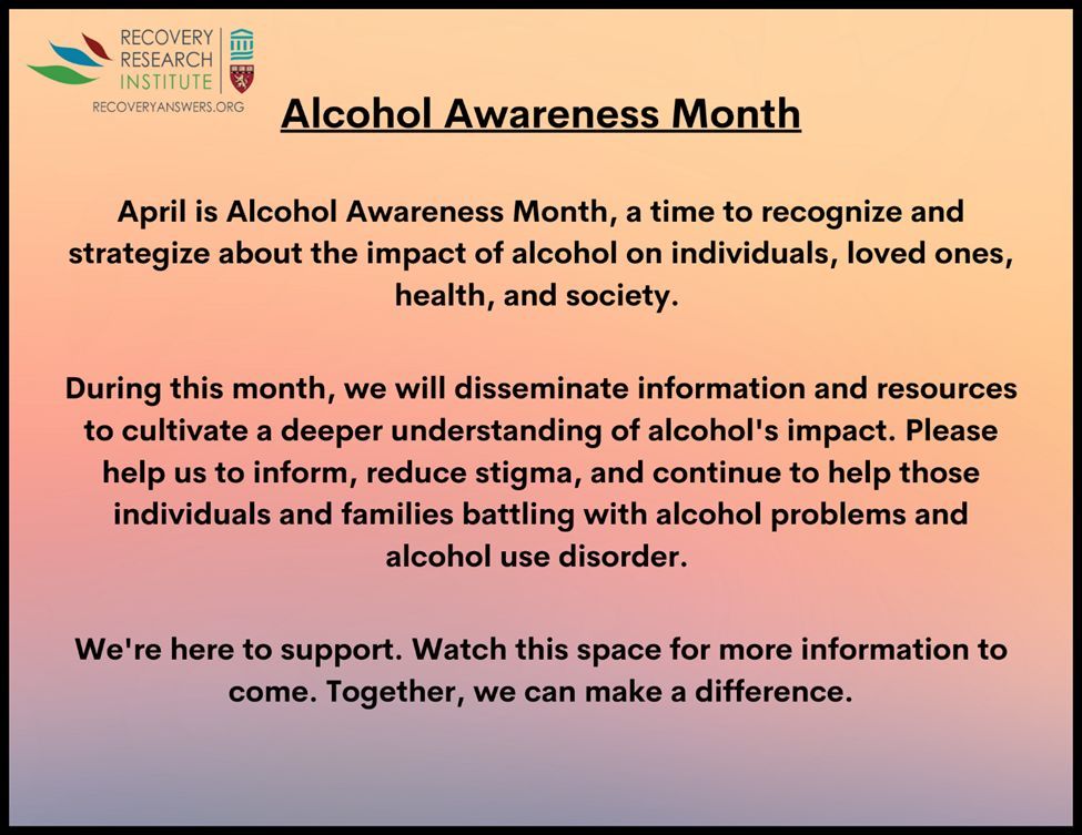 April is Alcohol Awareness Month. Let's make a positive difference. #AlcoholAwarenessMonth #EndStigma #SupportAndHealing #RecoveryThroughScience