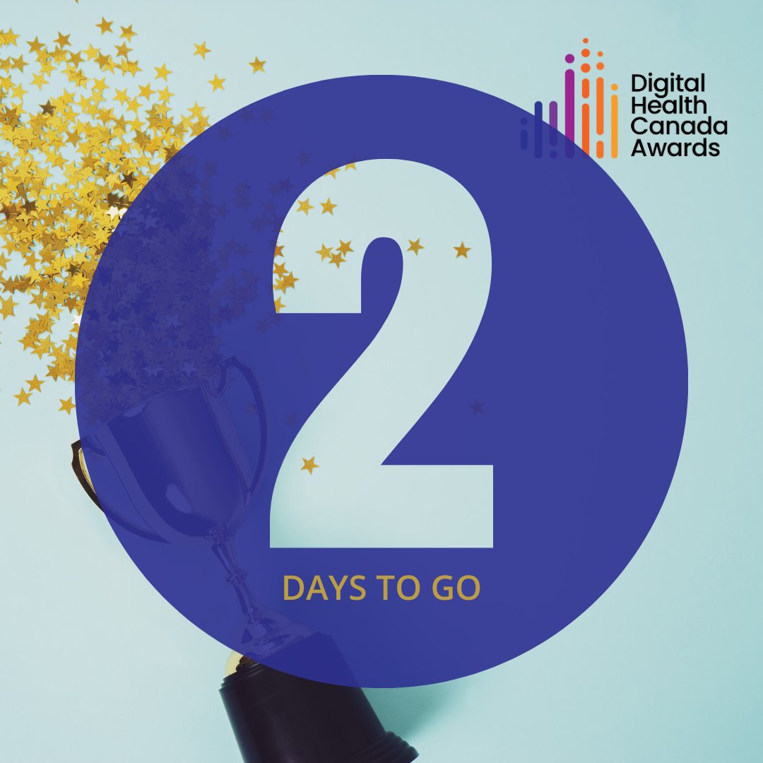Just two days left before nominations close for Digital Health Canada awards! Have you completed a nomination form yet? ow.ly/YG6Y50R6Slr