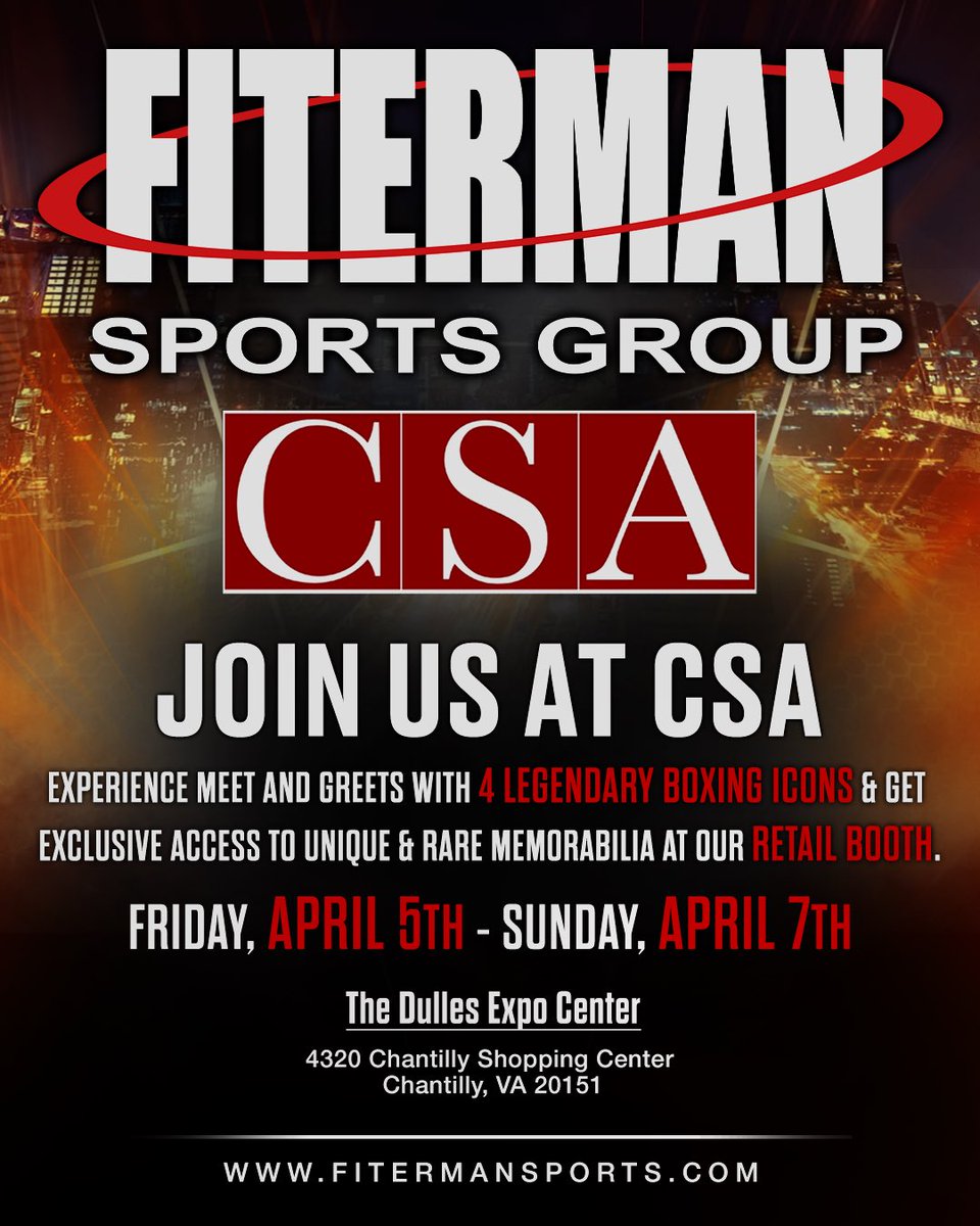 🥊🔥 Meet 4 Boxing Legends THIS SUNDAY and shop our retail booth all weekend long at @CSASHOWS — 🎟️Tickets will be on sale at the event. See you guys there! 💥Visit Our Fiterman Sports Retail Booth To Shop Memorabilia all weekend! #FitermanSports