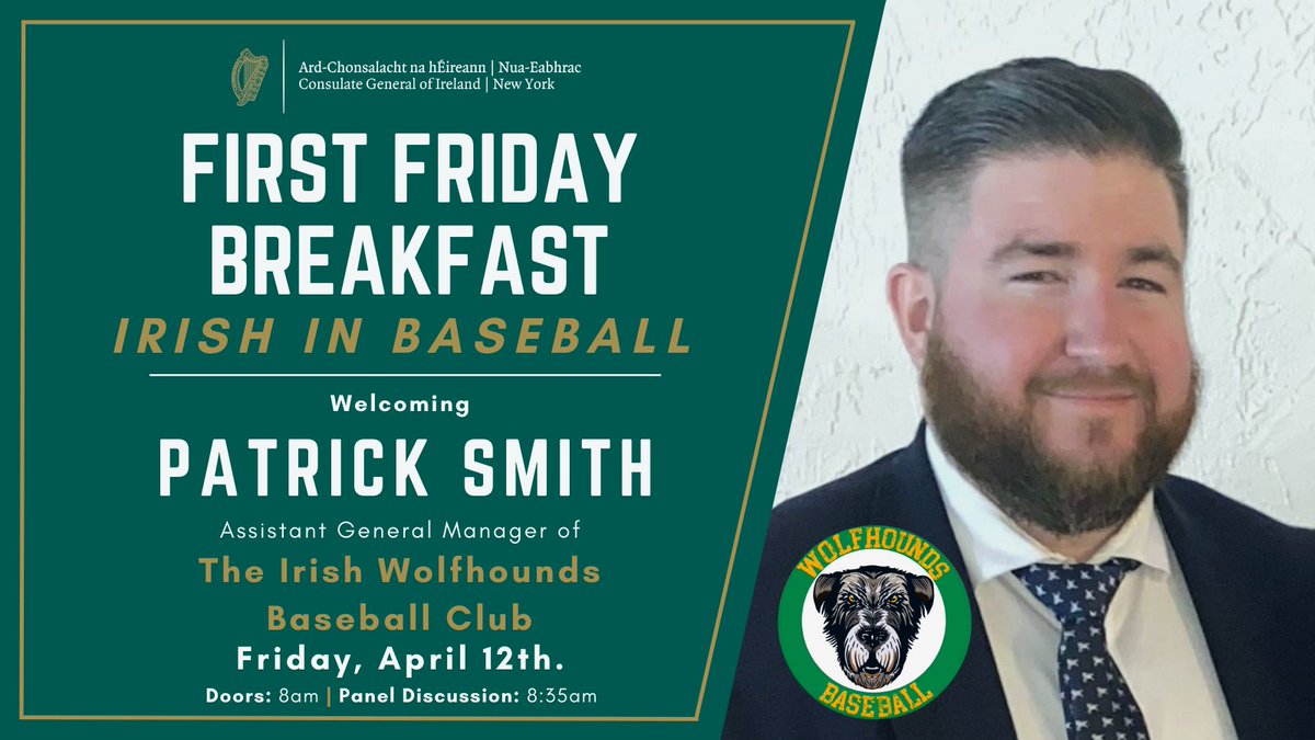 Announcing this month's First Friday! On April 12th we're welcoming Patrick Smith from Irish-American Baseball club, the @wolfhoundsx, to talk about the Irish impact on baseball and supporting youth baseball programs in Ireland & America. Register Here: shorturl.at/oL346