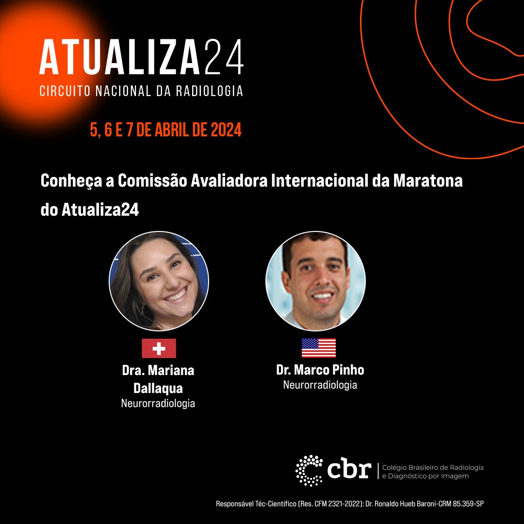 Next friday April 5th I'll be part of the International Committee for the Atualiza24 Marathon - great event between regional radiological societies promoted by the Brazilian College of Radiology 🇧🇷 - More info at the link atualiza24.cbr.org.br @CBRadiologia
