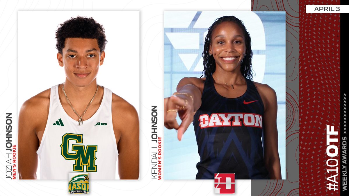 #A10OTF Rookie of the Week Accolades... MEN'S -- Joziah Johnson | @GeorgeMasonTFXC WOMEN'S -- Kendall Johnson | @UDWomensTF_XC 🔗 atlantic10.com/news/2024/4/3/…