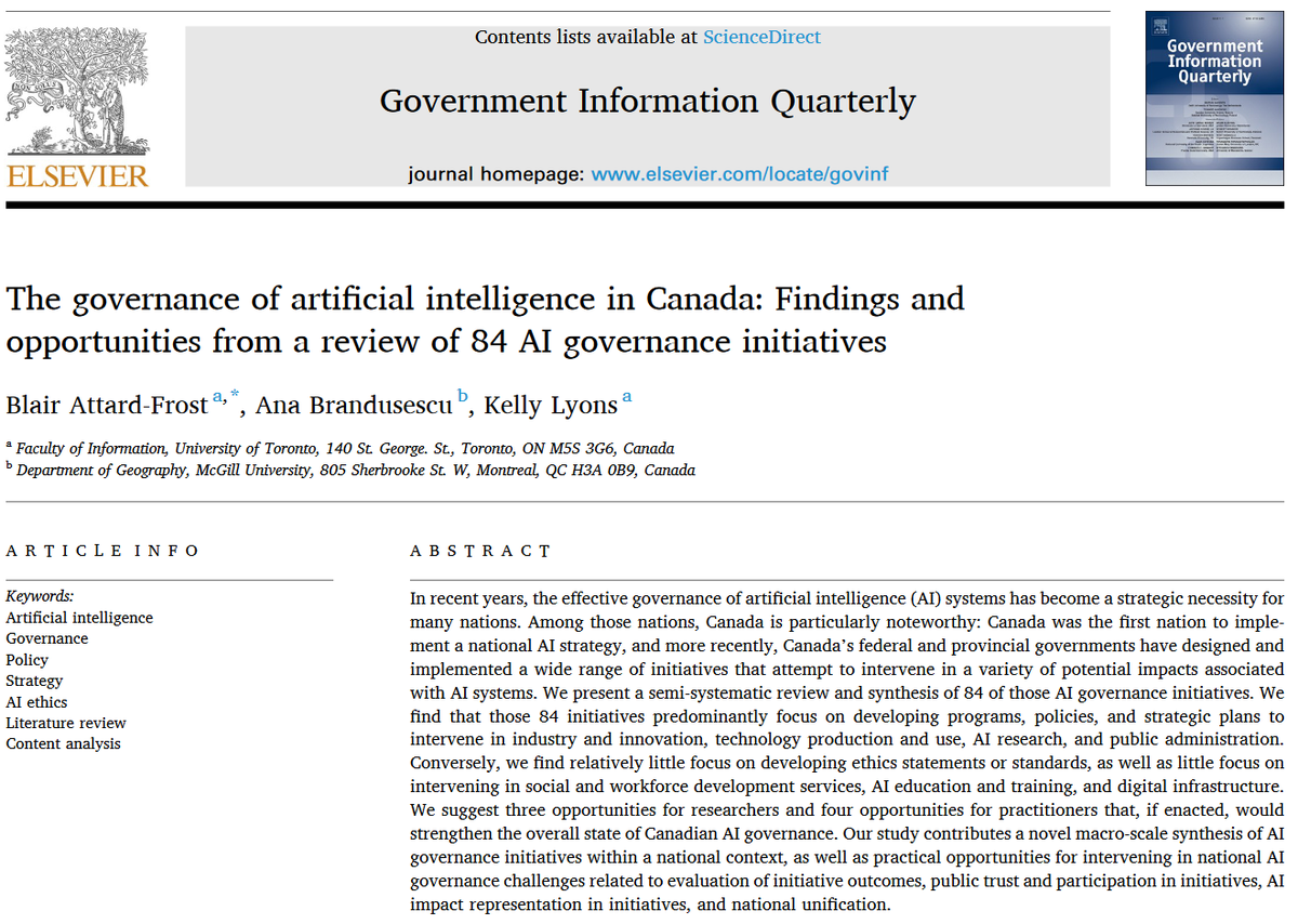 The Governance of AI in Canada: Findings and Opportunities From a Review of 84 AI Governance Initiatives Thrilled to share our new paper co-authored with @blairasaservice & @prof_lyons! It's open access in Government Information Quarterly. sciencedirect.com/science/articl…