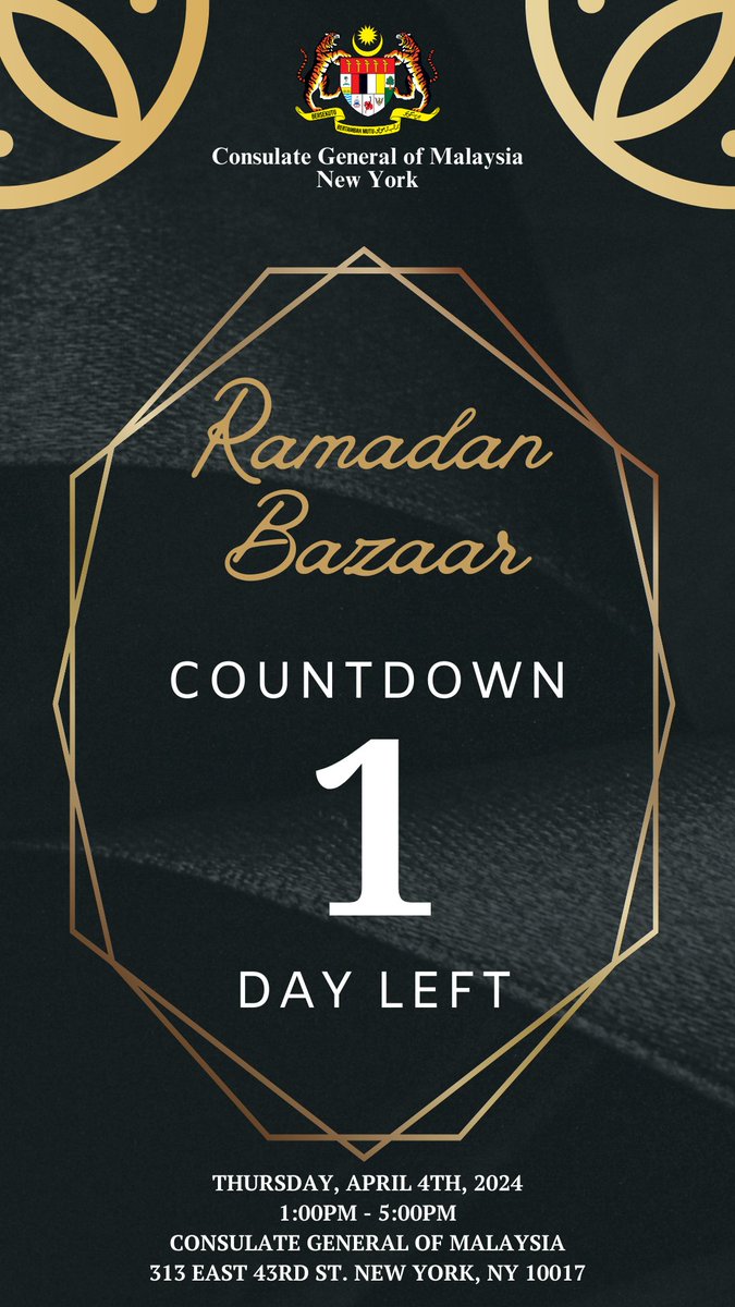 MYCGNewYork's tweet photo. 1-DAY left to the Ramadan Bazaar hosted by the Consulate General of Malaysia, New York. Please join us along with your family for this exciting event! #ramadanbazaar #malaysianfood #Countdown1day https://t.co/n83DbZpnyM