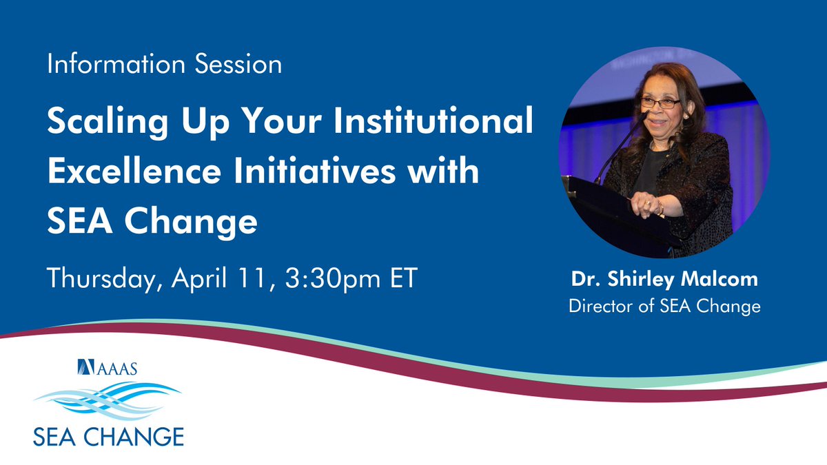 Join Dr. Shirley Malcom and current Member institutions on April 11 at 3:30pm ET to learn how the @AAAS_SEAChange framework can assist in implementing sustainable strategies and scaling your existing institutional excellence efforts. brnw.ch/21wIu6T