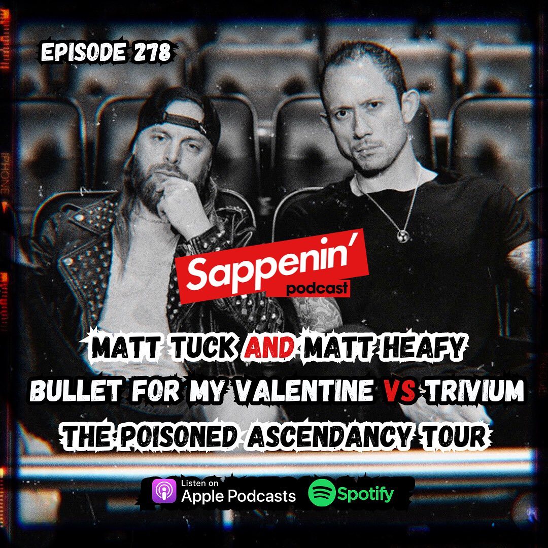 Check out @SappeninPod Episode 278 with @TriviumOfficial's Matt Heafy & @bfmvofficial's Matt Tuck. Listen as they chat The Poisoned Ascendancy Tour (now featuring an extra Cardiff date), album legacies, careers, nostalgia & more! Available here - fanlink.tv/SappeninPod