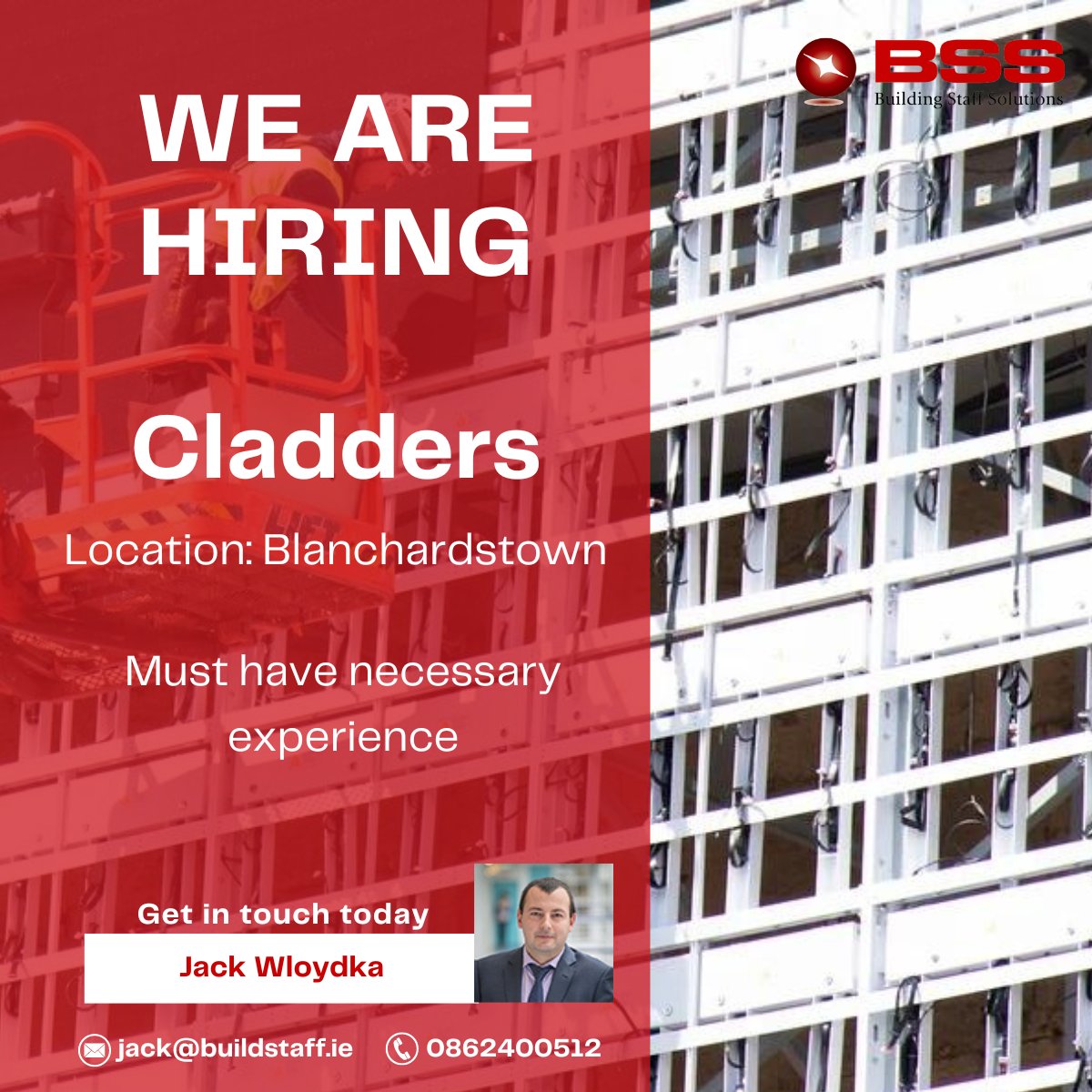 BuildingStaff's tweet photo. We are hiring Cladders for a job in Blanchardstown, Dublin. 

To apply, get in touch with Jack today at 0862400512 https://t.co/XzVOfqHFjj