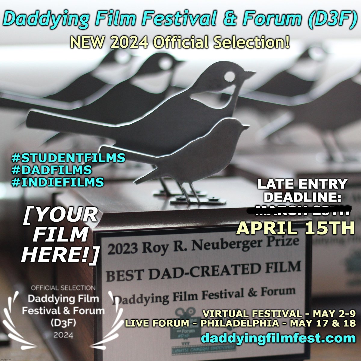 ENTRY DEADLINE ALERT: D3F entry deadline is MONDAY, APRIL 15! Plenty of time for students, Dads/Dad figs & indies to submit on FilmFreeway:
filmfreeway.com/DaddyingFilmFe…

#filmfestival #callforsubmissions @equimundo_org @Fathersincorp @HSFilmFest @ParentCamp @homedadnet @ArtEddy3 @GPFO