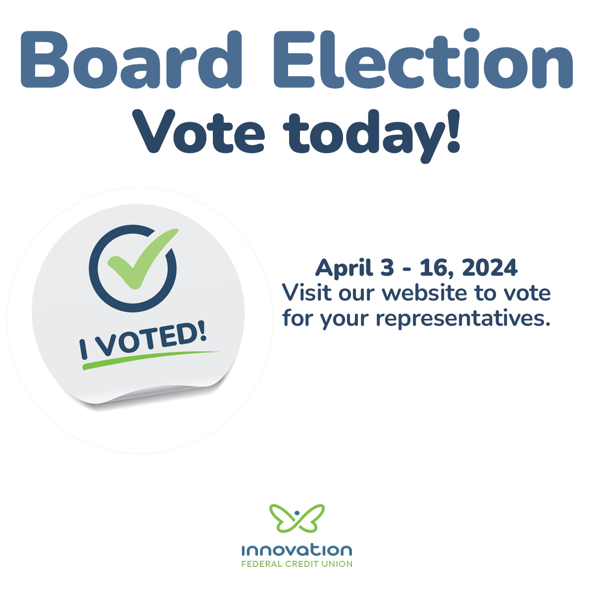 It’s Board election time at Innovation! Help determine your credit union’s direction! 

#boardelections #responsiblebanking