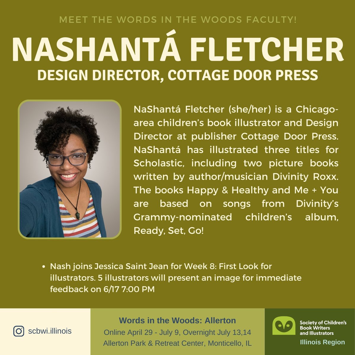 Let's get to know our next Words in the Woods Faculty, NaShantá Fletcher, Design Director at Cottage Door Press. Nash's breakout session is 'First Look for Illustrators', where 5 illustrators will present an image for feedback. To register visit the link in bio! #SCBWI #witw2024