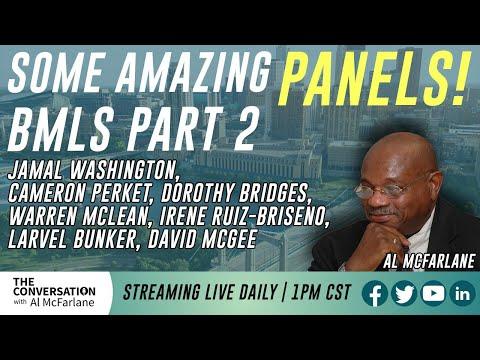 Black Men&#039;s Legacy Summit – Some Amazing Panels! Part 2 — New episodes of “The Conversation With Al McFarlane” (TCWAM) air Weekda — blackpressusa.com/?p=1098982