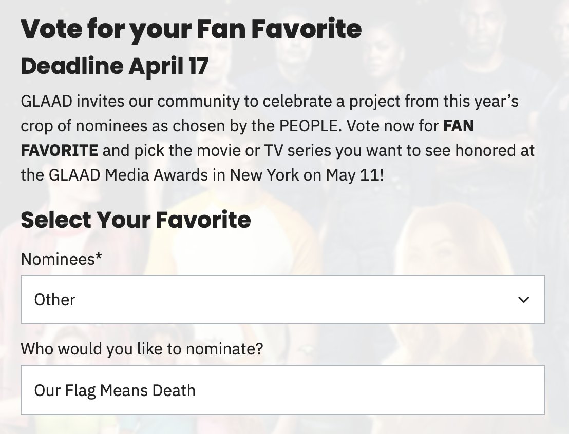 The 2nd @glaad Media Awards ceremony is on May 11 and the community is invited to vote on their favorite movie or series. While #OurFlagMeansDeath isn't officially nominated, you can vote by selecting 'Other': tinyurl.com/mrhfy9xz Let's show them why we're #GLAADforOFMD.