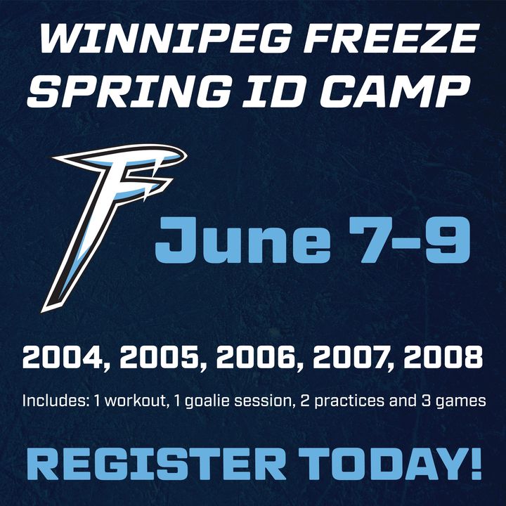 Reminder to register for the for the Winnipeg Freeze Spring ID Camp, limited spots available - register today! June 7-9, 2024 at the Hockey For All Centre, open to all players born in the age groups 2004, 2005, 2006, 2007, 2008.

Register here: bit.ly/3INCTV5