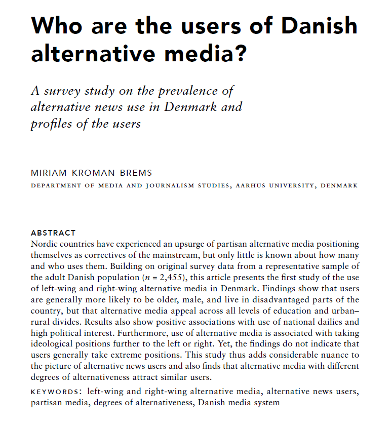 Happy to see my article published in Nordicom Review (@Nordicom_GU) In it, I ask the simple question: Who are the users of Danish alternative media? The findings add considerable nuance to the often stereotypical image of alternative news users (see below)