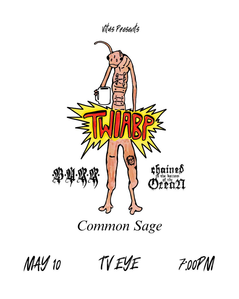 LINEUP UPDATE: @CommonSage_ joins @TWIABP @cttboto + Burr for Vitus Presents at TV Eye on May 10! GET TICKETS NOW: link.dice.fm/R0d047050d1d