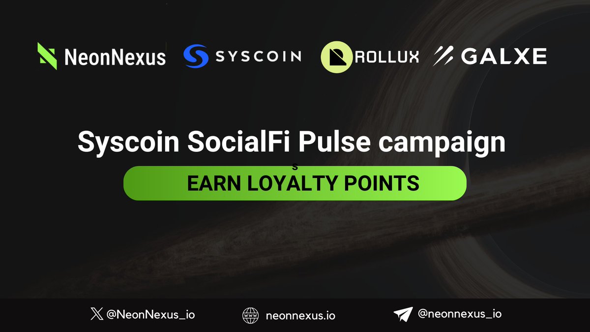 NeonNexus_io's tweet image. 🎁Earn on testnet and check out our quest on the @syscoin #SocialFi Pulse campaign!

☑️Like, RT and earn loyalty points!
galxe.com/rollux/campaig… 

🚀Official Campaign
x.com/syscoin/status…

#Airdrop #Giveaways
