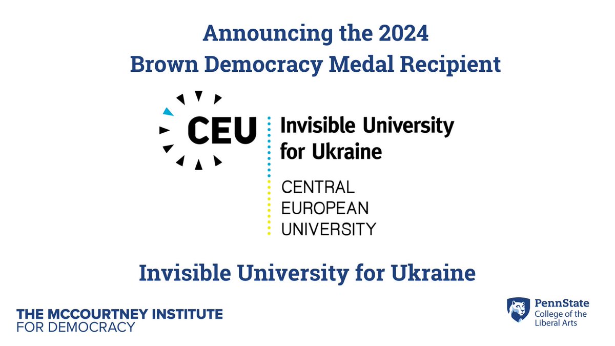 Penn State McCourtney Institute for Democracy (@mccourtneyinst) on Twitter photo Please join us in congratulating <a href="/CEU_iUfU/">CEU Invisible University for Ukraine</a> on receiving the 2024 Brown Democracy Medal! Invisible University's work follows a long tradition of underground universities as acts of democratic defiance amid conflict and rising authoritarianism. psu.edu/news/liberal-a… Please join us in congratulating <a href="/CEU_iUfU/">CEU Invisible University for Ukraine</a> on receiving the 2024 Brown Democracy Medal! Invisible University's work follows a long tradition of underground universities as acts of democratic defiance amid conflict and rising authoritarianism. psu.edu/news/liberal-a…