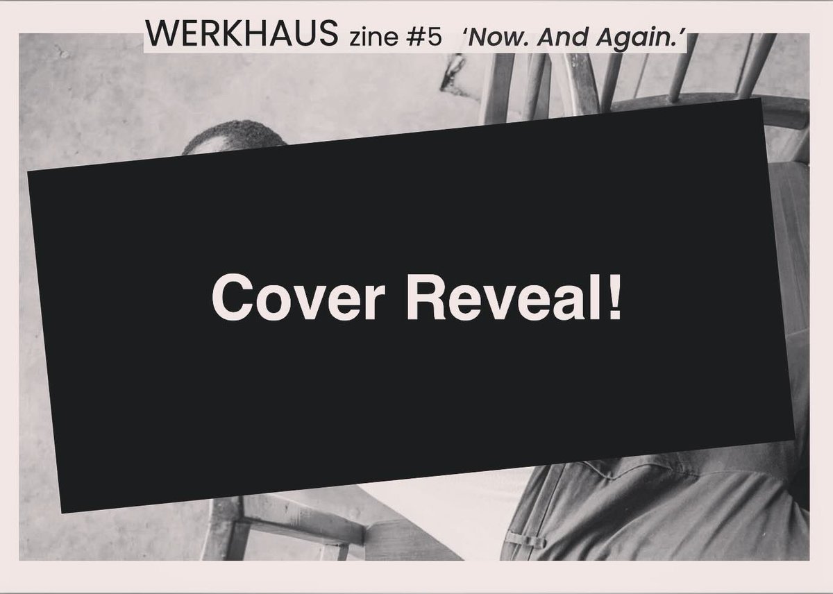 Are you ready?! Issue 5 of WerkHaus Zine cover reveal…