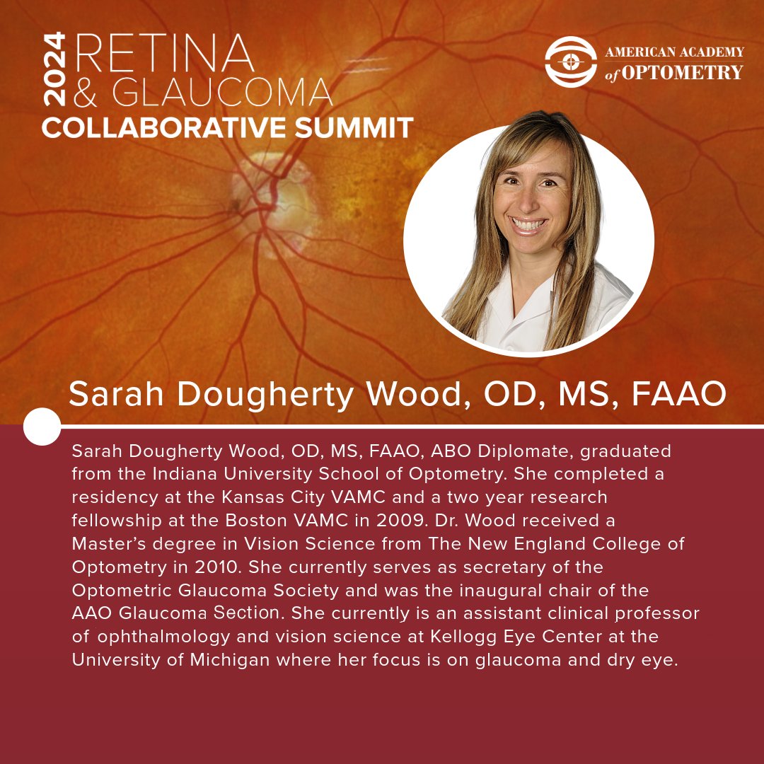 Join Sarah Dougherty Wood, OD, MS, FAAO, at the Retina & Glaucoma Collaborative Summit on May 31 & June 1, 2024 in Louisville, KY. Space is limited! Register by May 9 to take advantage of early bird pricing. Learn more at: bit.ly/4bxlqxF. #Optometry #Fellows