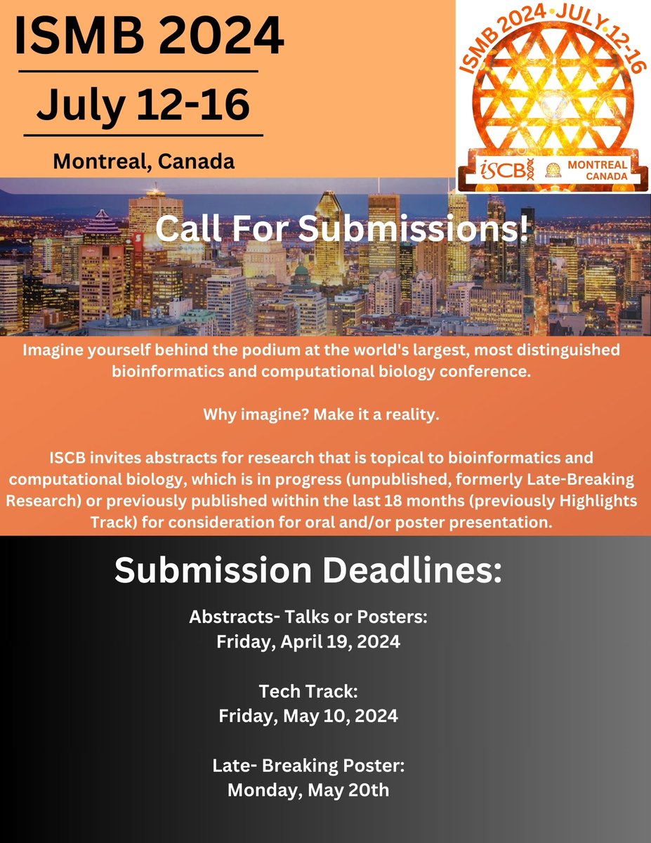 Eager to showcase your latest findings in bioinformatics? Don't miss the chance to present at ISMB 2024 by submitting your abstract today. Join us in advancing the frontiers of computational biology - submit now (iscb.org/ismb2024/submi…)