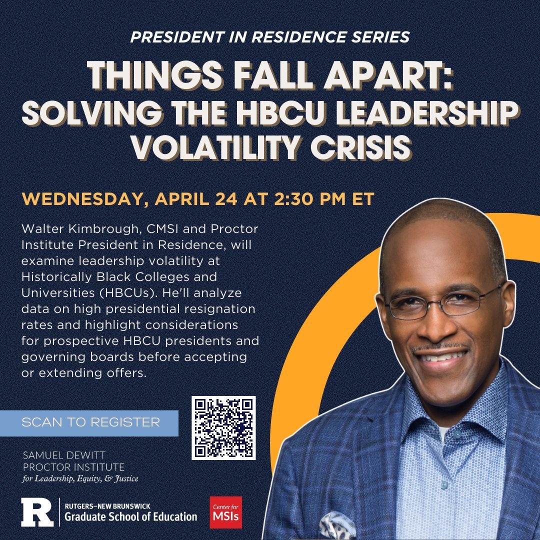 Join us for 'Things Fall Apart: Solving the HBCU Leadership Volatility Crisis,' on 4/24 where our #PresidentinResidence, Walter Kimbrough will delve into the critical issue of leadership volatility at HBCUs. 🙌 Register here. 🔗 bit.ly/48j3fZZ @HipHopPrez