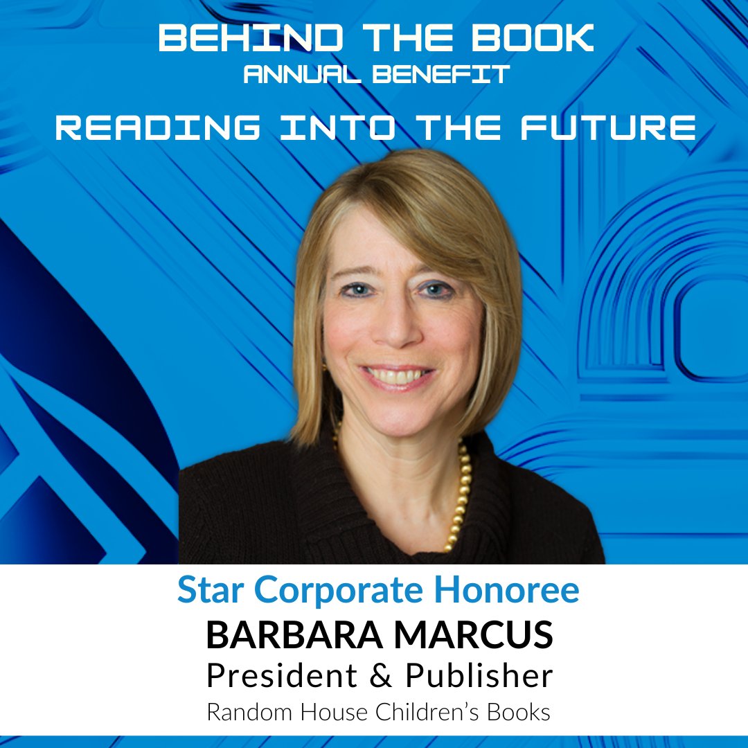 For our final honoree spotlight, we are elated to celebrate Barbara Marcus at our 'Reading into the Future' Behind the Book Benefit! President &amp; Publisher of Random House Children’s Books, Barbara is our Star Corporate Honoree.

Buy Your Ticket Now! → bit.ly/BtBBenefit2024