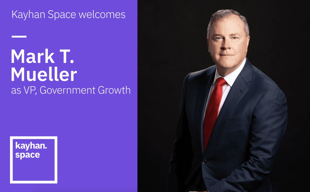“Mark is joining Kayhan Space at a pivotal and strategic time, as we intensify our collaborative work with U.S. Government civil and military agencies to advance vital national space and intelligence capabilities” We're proud to welcome Mark Mueller to the executive team as VP