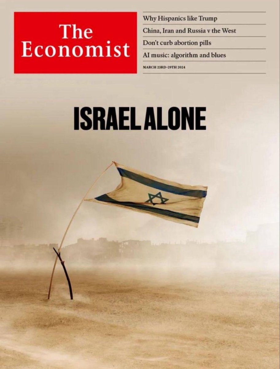 Terrible et très juste « une » de @TheEconomist. 6 mois après le massacre du 7 octobre, #Israël n’a jamais été aussi seul et Benyamin #Netanyahu en est très largement responsable.