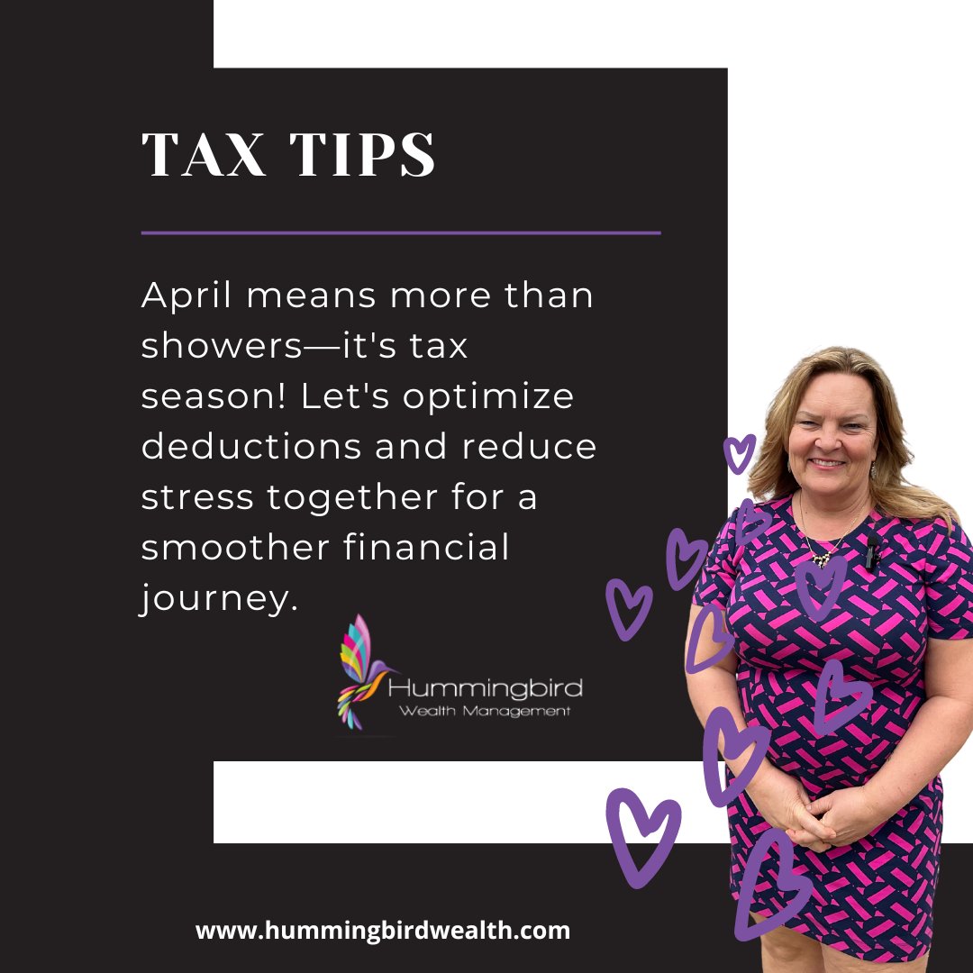 April isn’t just about showers; it’s tax season! Let’s maximize deductions and minimize stress. ☂️ #TaxSavvy #WalkersvilleTaxes #Wealth #Health #Happiness

#HummingbirdWealthManagement