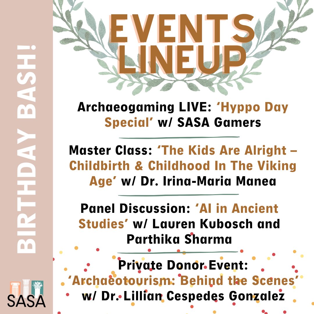 🥳 Check out the full lineup of events during our #BirthdayBash, and RSVP today! ➡️ saveancientstudies.org/birthdaybash #SASA #AncientHistory #OpenAccess #SupportNonprofits #Fundraising #DonateNow #SupportUs #Birthday #Anniversary #Celebration #MasterClass #RSVP #Archaeogaming