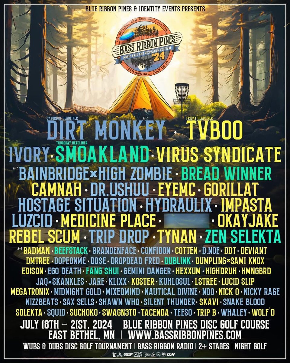 Presenting the Bass Ribbon Pines 2024 lineup 🔊🎀🌲

Join us July 18th - 21st in East Bethel Minnesota for a weekend of music, art, and most importantly, disc golf 🏕🥏

Aimed at bringing the world of disc golf and the music community together, this one of a kind hybrid festival