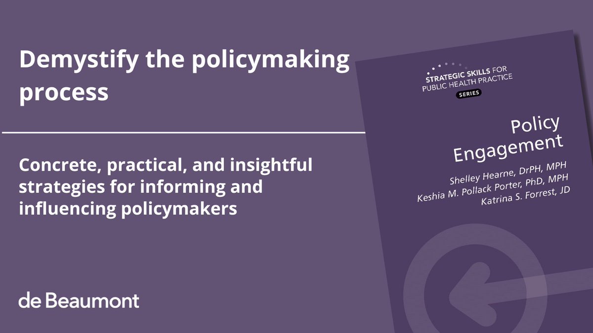 A1 #PublicHealth needs advocates — and lobbying isn't a dirty word! @ShelleyHearne, @DR_KMP + @KatrinaForrest8 break down how to effect change in Strategic Skills for Public Health Practice: Policy Engagement. From @APHAPress + de Beaumont. #NPHWChat #NPHW debeaumont.org/books/strategi…