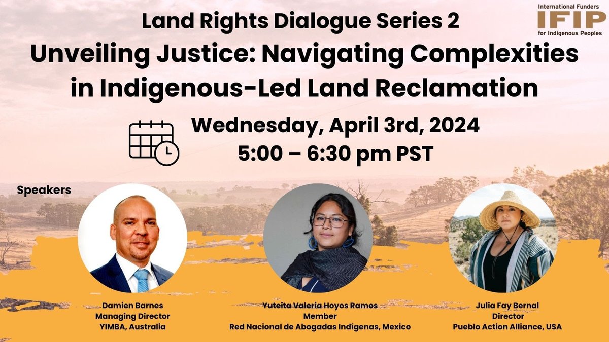 There's still time to register for @IFIP 's webinar tonight on 'Unveiling Justice: Navigating Complexities in Indigenous-led Land Reclamation' ✅ Register here: bit.ly/3vvCa83 ✅ Date & time: April 3, 8:00 PM EDT (UTC-4) #indigenousrights #landrights