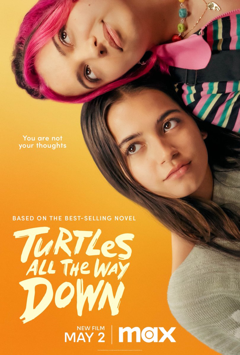 Turtles All The Way Down, a film from @newlinecinema and Temple Hill based on @johngreen’s bestselling novel of the same name and directed by @hannahmarks, debuts Thursday, May 2 on Max: streamonm.ax/TATWD