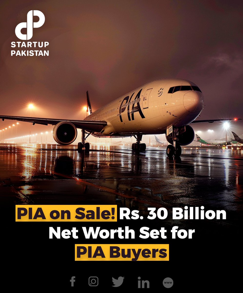 Pakistan approved eligibility criteria for potential buyers seeking to acquire majority stakes in Pakistan International Airlines, setting a minimum net worth requirement of Rs30 billion or $100 million for the buyer.

#Pakistan #PIA #Sale #PakistanInternationalAirlines #Buyers