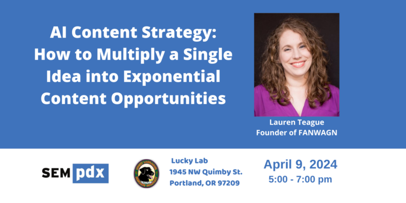 SEMpdx's tweet photo. Don't miss next week's event featuring @LaurenTTeague Founder of @FanWagn! Lauren's presentation will help you accelerate content production while keeping your audience at the forefront of your messaging. Register now! https://t.co/fM9dTzEzxB
#AIContent #digitalmarketing https://t.co/zTxo6bdRps