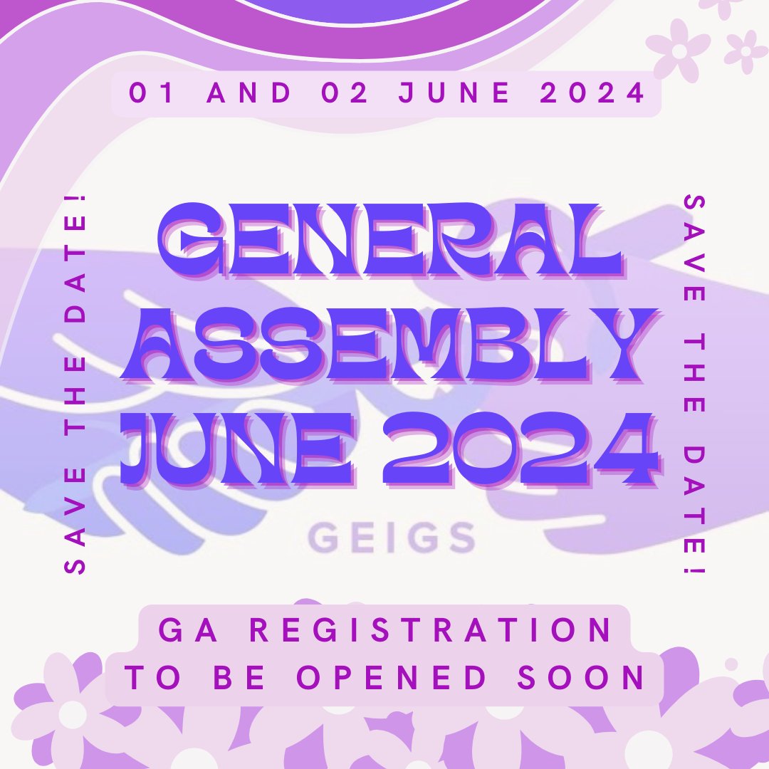 We hope you all have your calendars marked! Remember our biggest event of the year is coming back with a bang in June! Registration is opening soon… Stay tuned for more updates about #GEIGSGA24 🚀✨