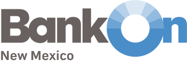 #BankOnNewMexico is a collaboration between banks and credit unions, nonprofit and community organizations, and government agencies to ensure that consumers have access to Bank On certified accounts.