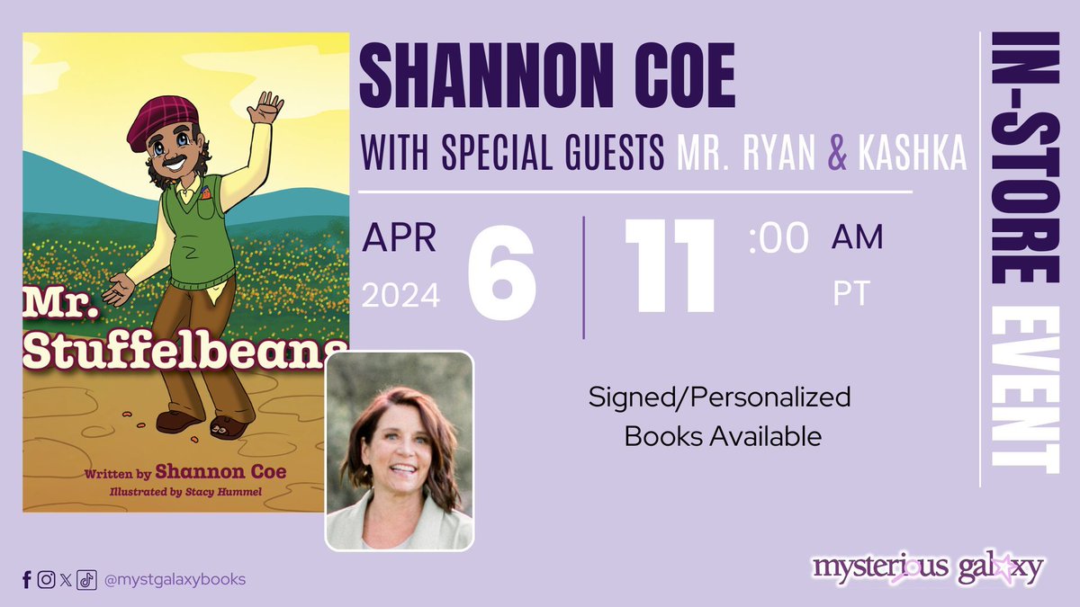 ✨ On Saturday, April 6th, 2024 at 11:00 AM PT, join SHANNON COE - w/ special guests MR. RYAN and KASHKA for an IN-STORE event for MR. STUFFLEBEANS! Signed & personalized books are available! For more information & to register -> buff.ly/3U4Cep3