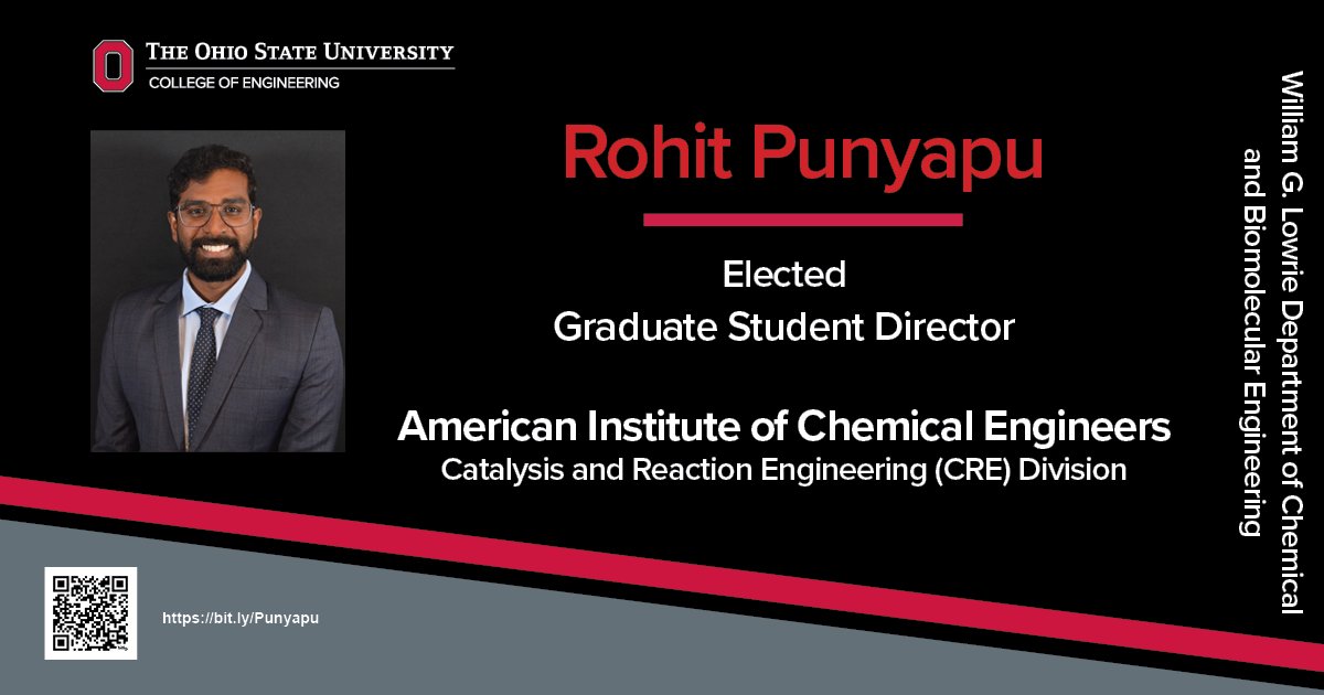 Got Leaders? Why, yes. Yes we do. Congrats to Venkata Rohit Punyapu from the @rbgetman Rachel Getman Group upon being elected to serve as Graduate Student Director for AIChE CRE Division! #ohiostateleaders #chemicalengineeringleaders