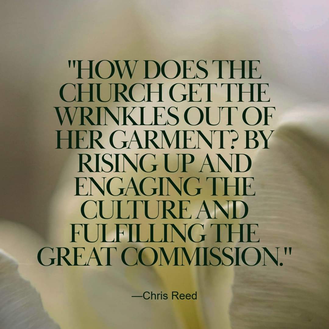 IamRickJoyner's tweet image. “How does the church get the wrinkles out of her garment? By rising up and engaging the culture and fulfilling the Great Commission.” —Chris Reed #wordsofhope