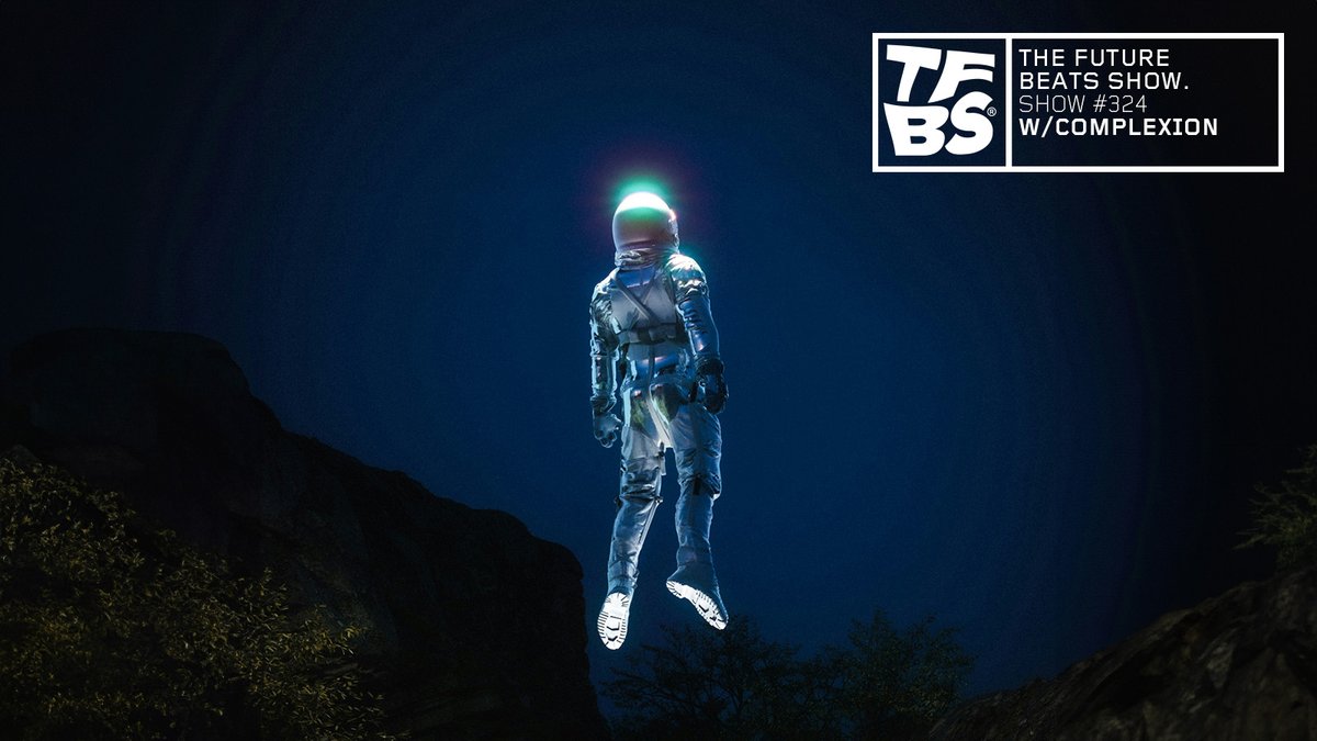 Brand new TFBS is out now - Press play for instant teleportation soundcloud.com/complexion/tfb…
